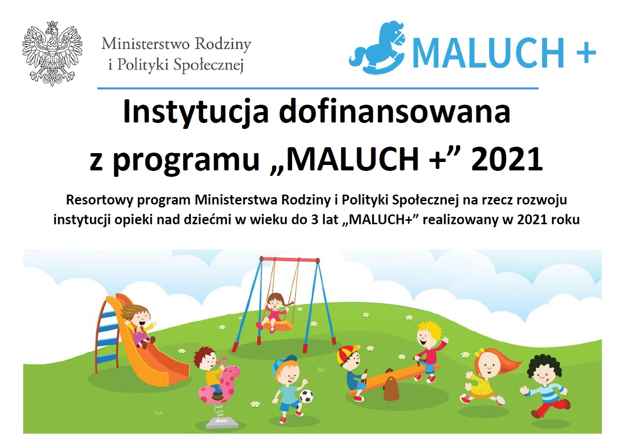 Plakat informujący o dofinansowaniu żłobka w Połańcu z programu Maluch plus edycja 2021